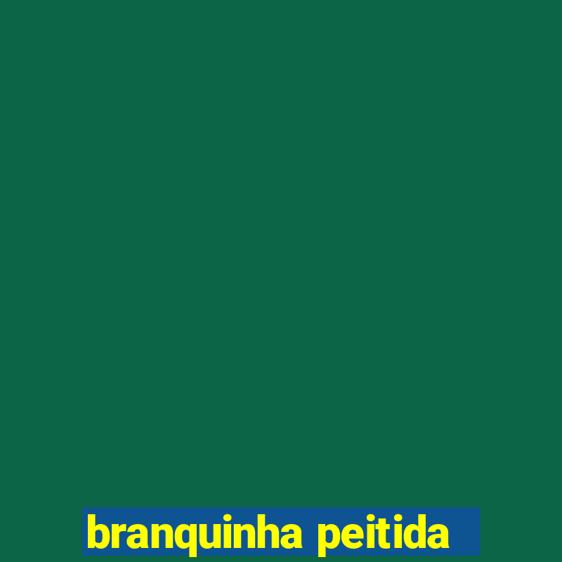 branquinha peitida